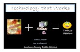 Technology That Works