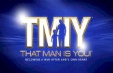 TMIY - Becoming a Man after God's Own Heart - Week 1