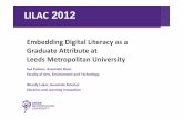 Embedding digital literacy as a graduate attribute at leeds metropolitan university