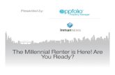 The Millennial Renter is Here! Are You Ready? (Property Management Industry)