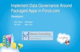 Implement Data Governance Around Packaged Apps in Force.com