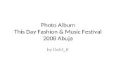 Photo Album This Day Fashion & Festival 2008 Abuja