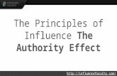 The principles of influence the authority effect
