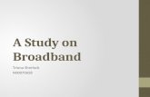 A Study on Broadband