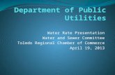 City of Toledo Department of Public Utilities Water Rate Presentation to the Toledo Regional Chamber of Commerce