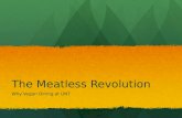 The Meatless Revolution |  why vegan dining at UNT