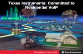 Texas Instruments: Committed to Residential VoIP