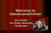 Welcome To Salsa Suave Online!