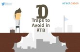 10 Traps to avoid while choosing RTB