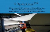 Demand Project Quality to Ease Maintenance and Reduce Cost of Ownership