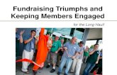 Fundraising Triumphs & Keeping Members Engaged for the Long Haul, FCI at NFCA, Sept. 2013