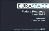 Open Repositories 2011 - DuraSpace Plenary - Fedora Roadmap