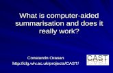 What is Computer-Aided Summarisation and does it really work?