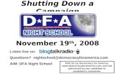 DFA Night School: Shutting Down A Campaign