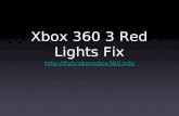 Xbox 360 Three Red Lights Fix Instructions