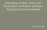 Emerging trends, tools and techniques in mobile