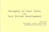 Ontogeny of Unit Testsin Test Driven Development