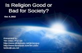 Is Religion Good or Bad for Society?