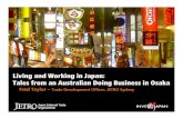 Living and Working in Japan: Tales from an Australian Doing Business in Osaka