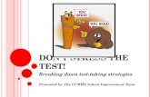 Don’t stress the test! SIT Test Taking Strategies