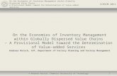 On the Economies of Inventory Management within Globally Dispersed Value Chains – A Provisional Model toward the Determination of Value-added Services