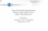 Health Decisions Webinar: Secret Provider Agreements -- Where They Came From. Why They Must Go. September 2013 Webinar