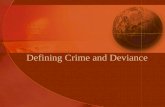 Defining Crime and Deviance