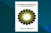 Inner Harmony through Mindfulness Meditation by Gustavo Estrada