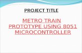 Metro train prototype