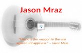 Jason Mraz  Mr. A-Z: Who is he?!