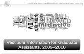 Vestibule Information for 2009-2010 Academic Year