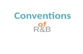Conventions of rnb