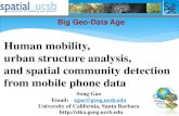 Human mobility,urban structure analysis,and spatial community detection from mobile phone data