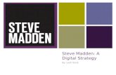 Steve madden  a digital strategy