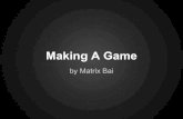 Making a game