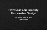 How Sass Can Simplify Responsive Design