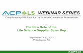 ACP-LS Annual Meeting 2013, [Workshop Overview] Perceptions of Life Science Product Supplier Sales Professionals