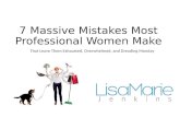 7 massive mistakes most professional women make