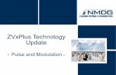ZVxPlus Technology Update: Pulse And Modulation