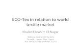 Eco tex in relation to world textile market