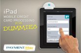 iPad Mobile Credit Card Processing for Dummies - PaymentMax