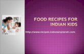 Indian recipes for kids