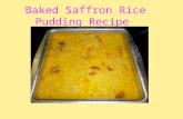 Baked saffron rice pudding recipe