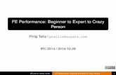 Frontend Performance: Beginner to Expert to Crazy Person
