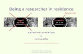 Being a researcher in residence