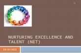 Nurturing Excellence and Talent (NET)