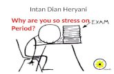 Why are you so stress on exam period?