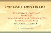 Templates and loading of implants/ orthodontics courses