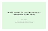 Lightning talk on MARC records for the Contemporary Composers Web Archive presented at #saa14 (Society of American Archivists 2014)