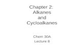 Chapter 2: Alkanes and Cycloalkanes